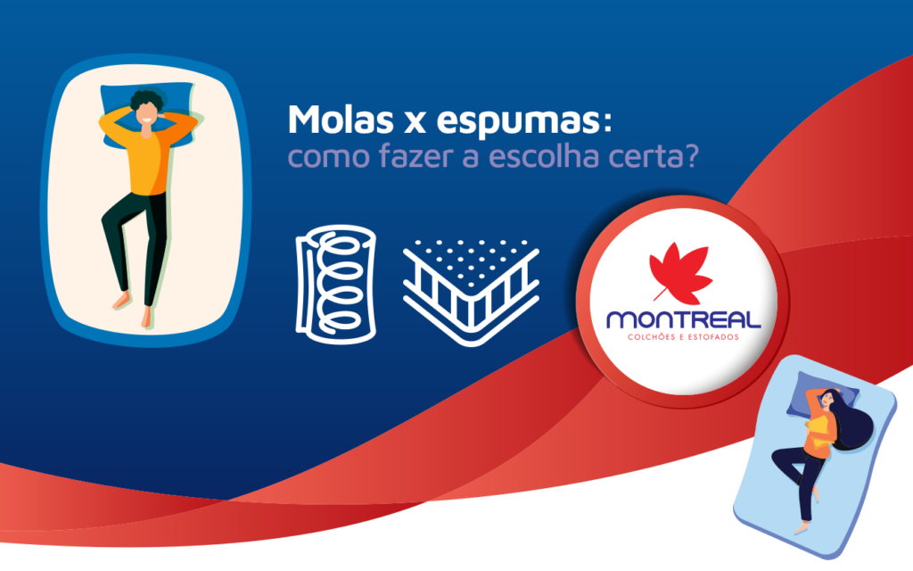 Molas x espumas: como fazer a escolha certa?