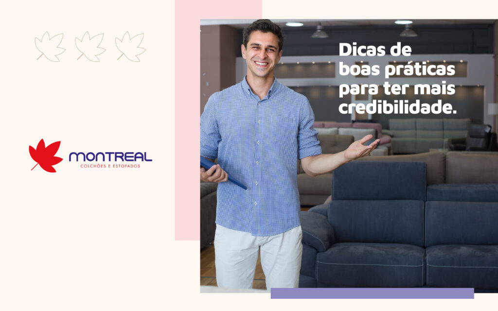 Dicas de boas práticas para ter mais credibilidade.